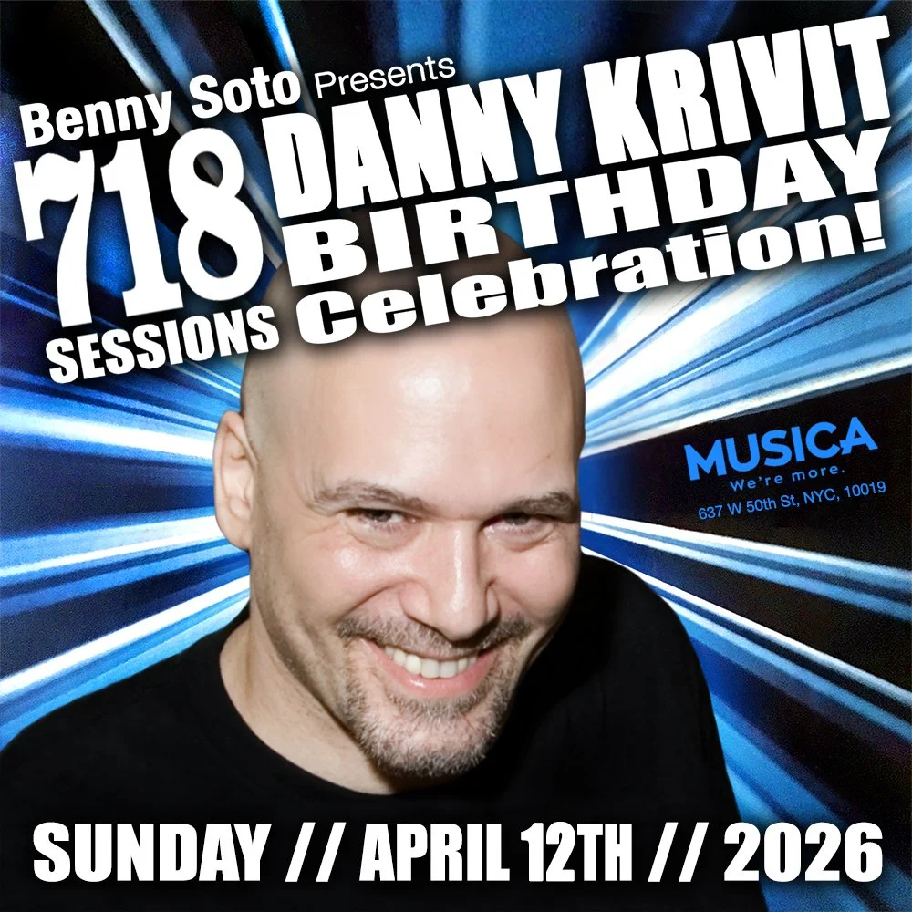 4/12/2026 Sunday 718 SESSIONS DANNY KRIVIT BIRTHDAY CELEBRATION